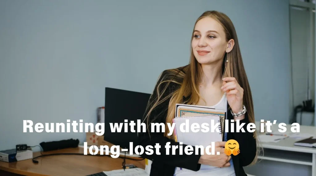 Funny Return To Office Captions