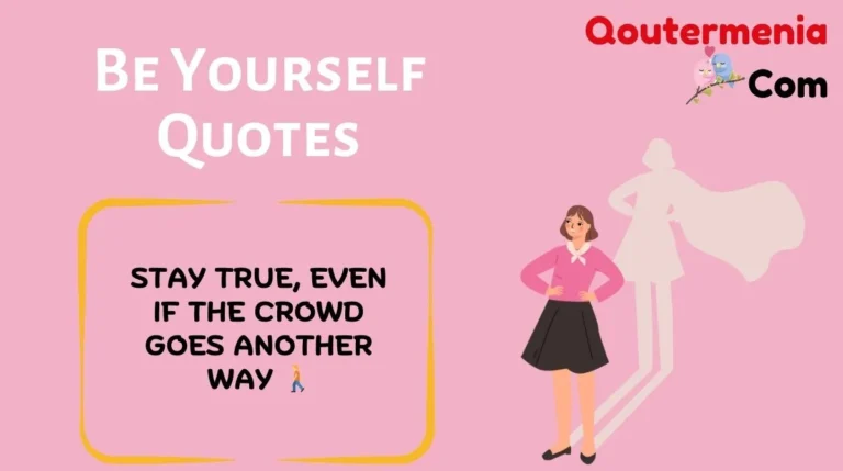 Be Yourself Quotes