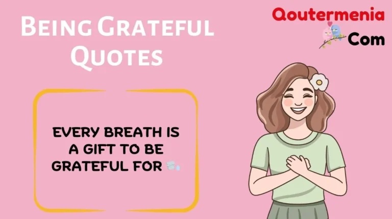 Being Grateful Quotes