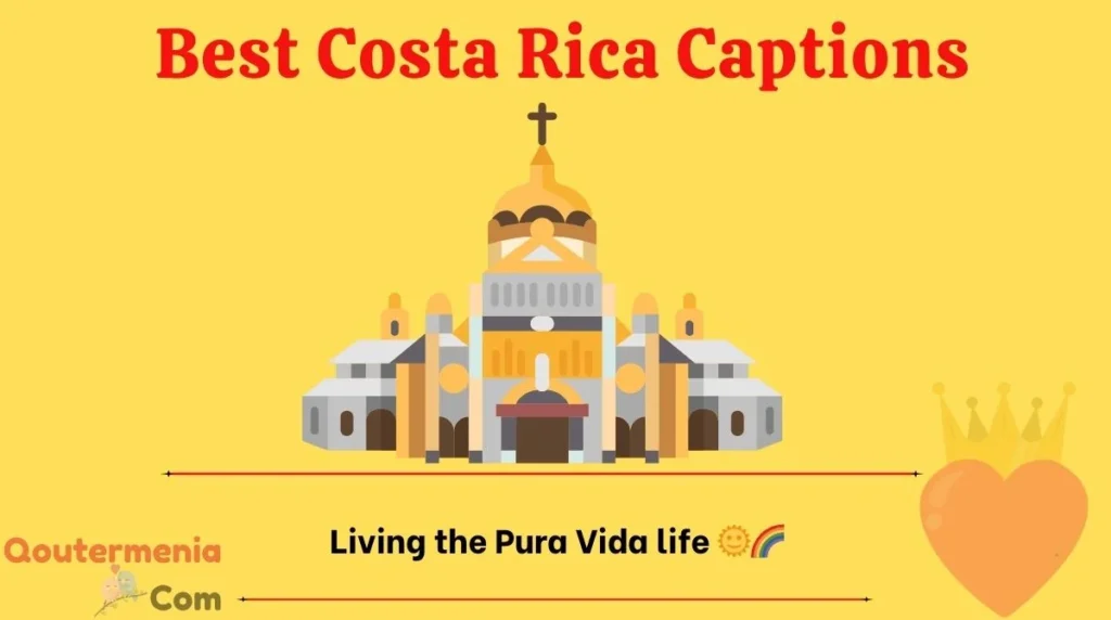 Best Costa Rica Captions 