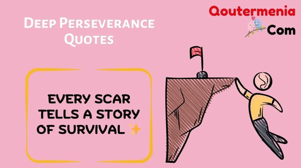 Deep Perseverance Quotes