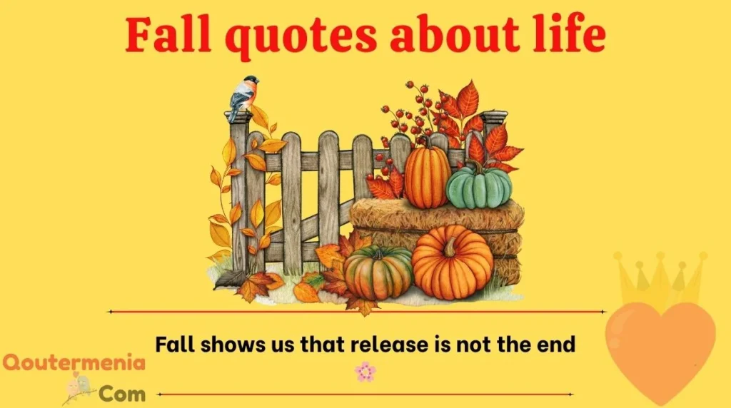 Fall quotes about life
