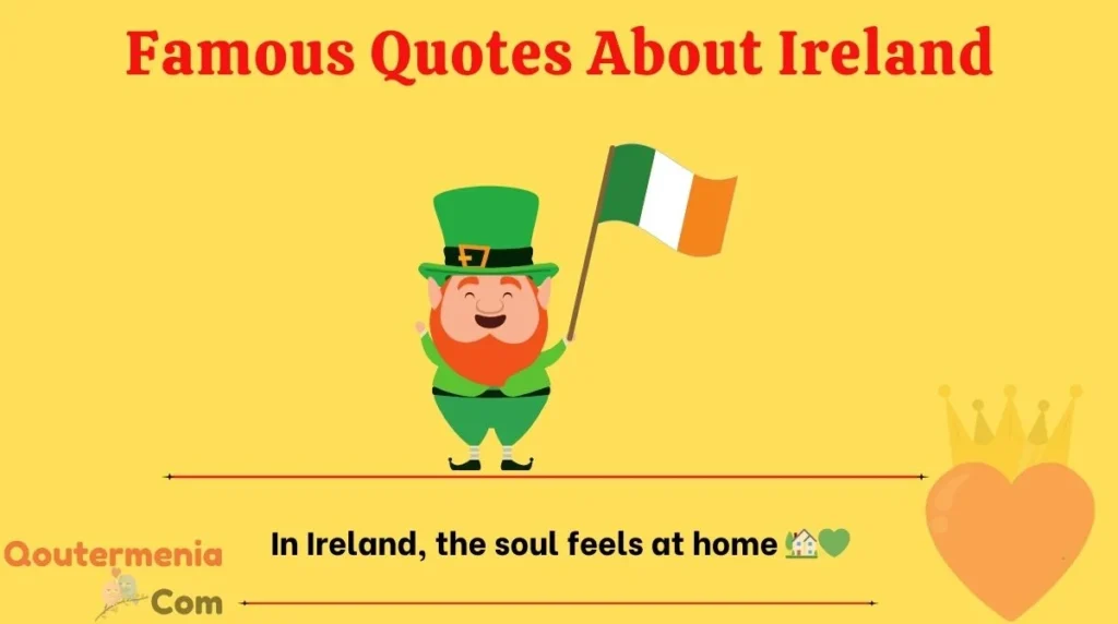 Famous Quotes About Ireland
