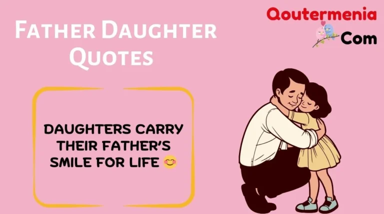 Father Daughter Quotes