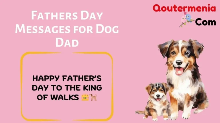 Fathers Day Messages for Dog Dad