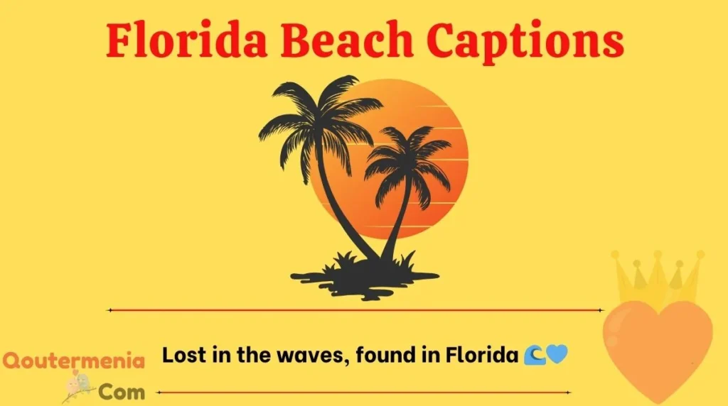 Florida Beach Captions