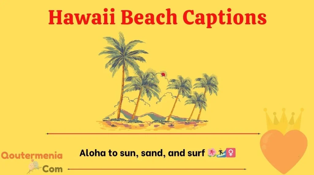 Hawaii Beach Captions 