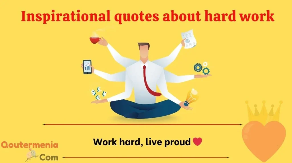 Inspirational quotes about hard work