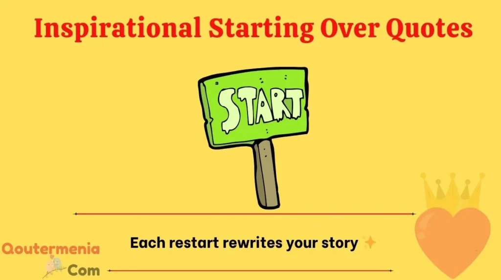 Inspirational Starting Over Quotes
