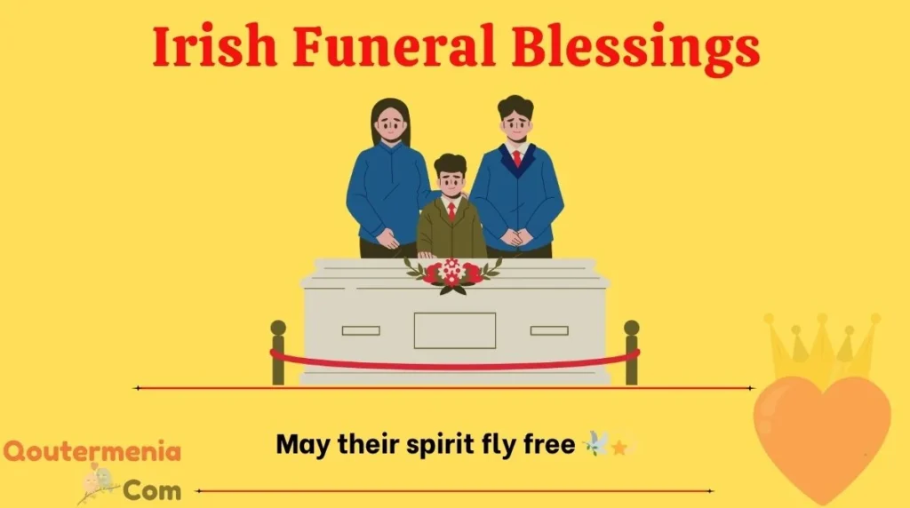 Irish Funeral Blessings