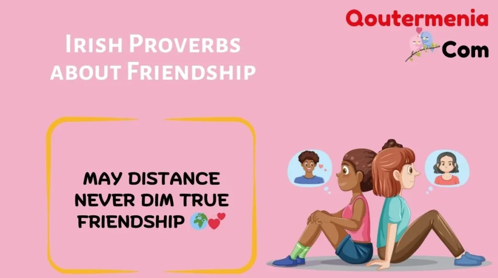 Irish Proverbs about Friendship