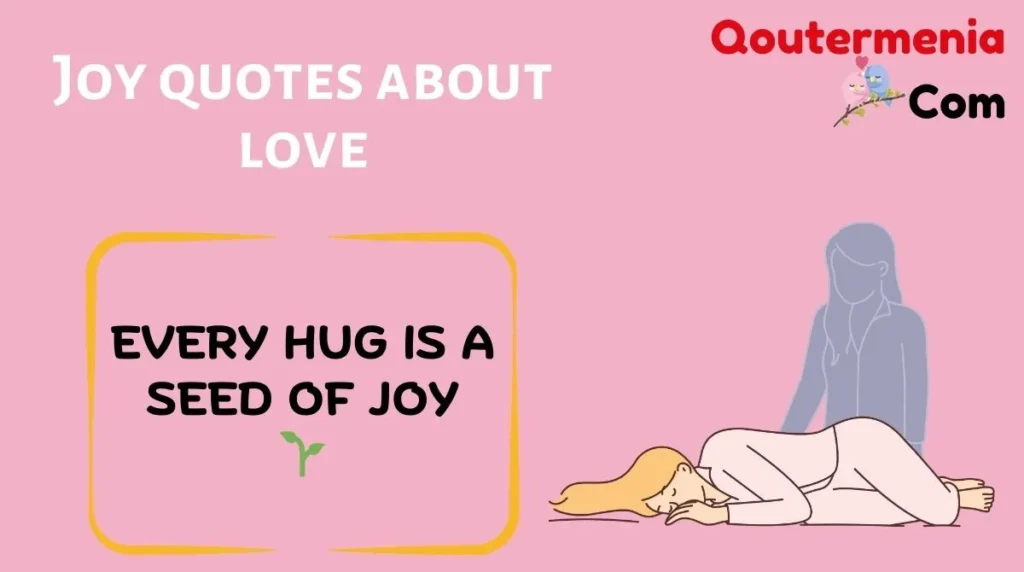 Joy quotes about love