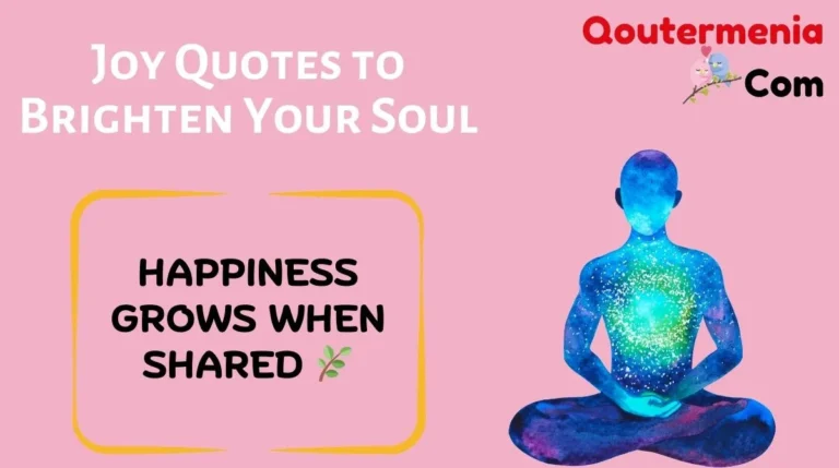 Joy Quotes to Brighten Your Soul