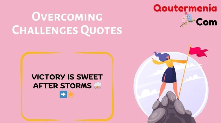 Overcoming Challenges Quotes