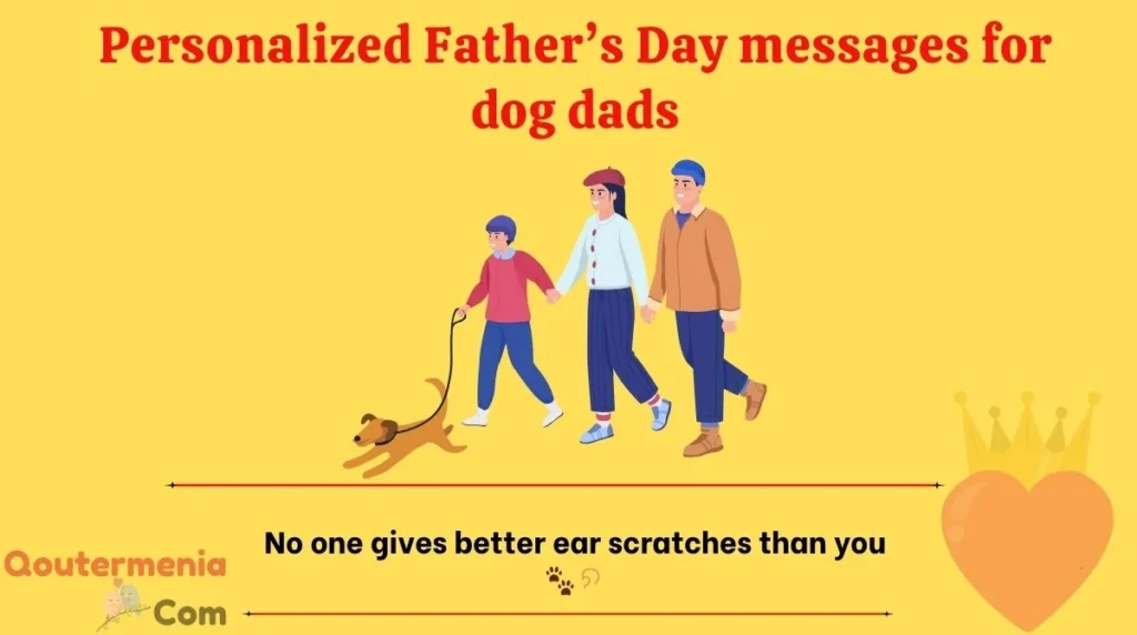 Personalized Fatherโs Day messages for dog dads