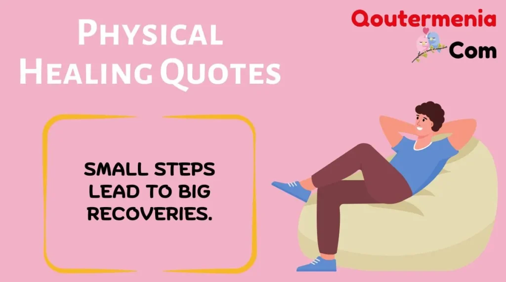 Physical Healing Quotes