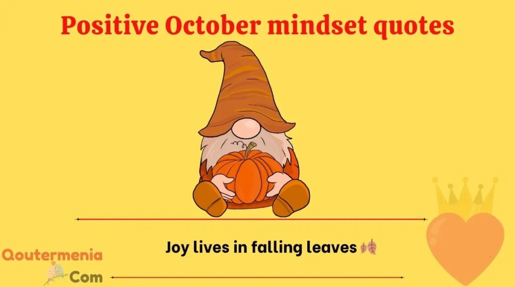 Positive October mindset quotes