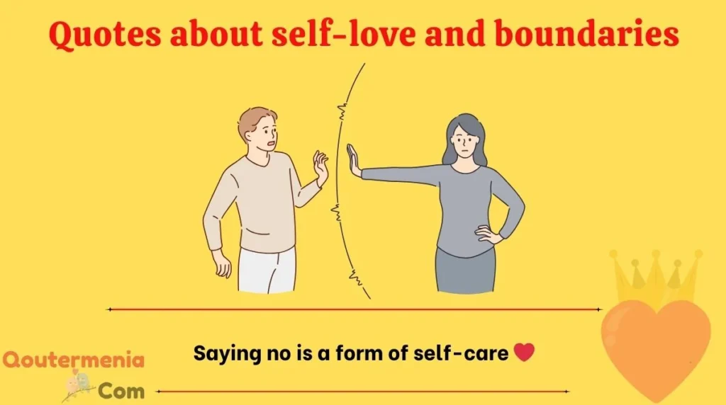 Quotes about self-love and boundaries
