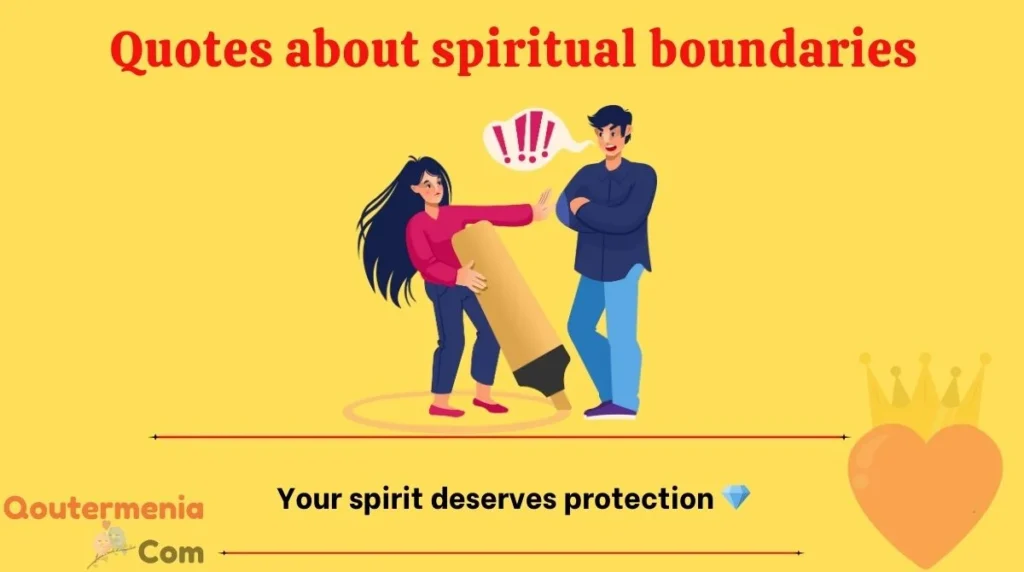 Quotes about spiritual boundaries