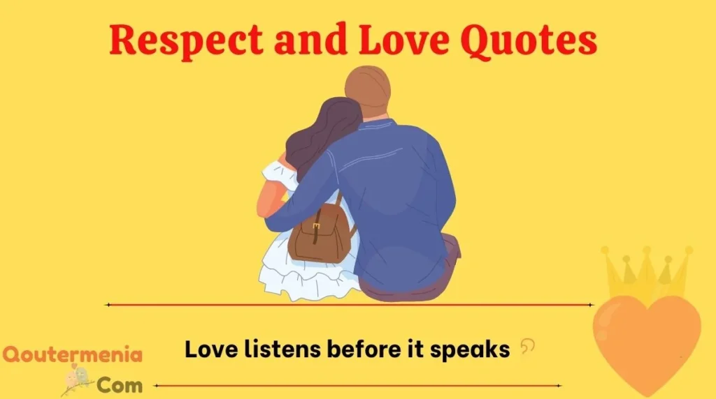 Respect and Love Quotes 