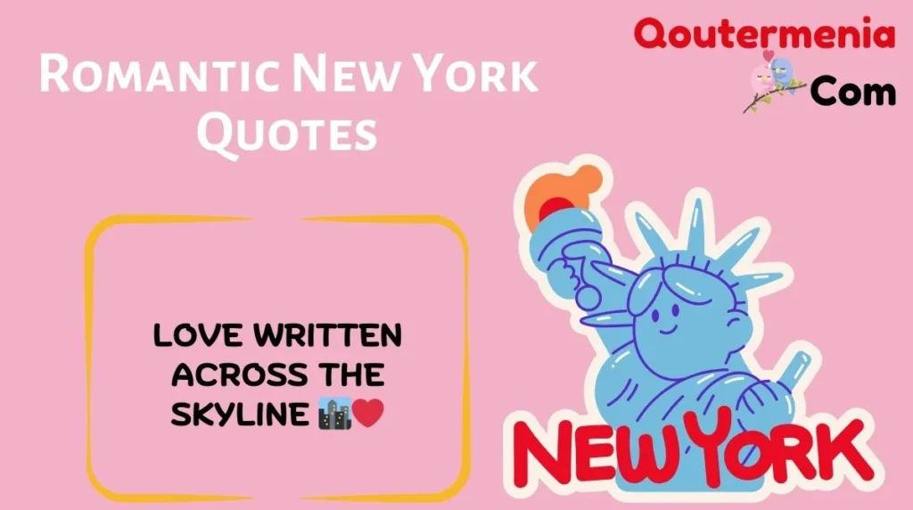 Romantic New York Quotes 