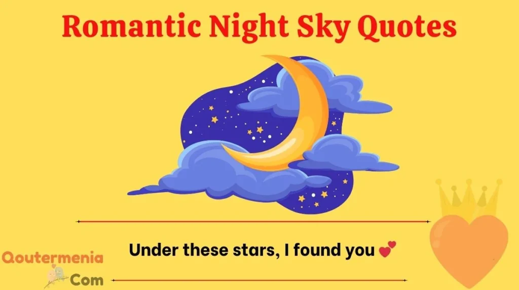 Romantic Night Sky Quotes 