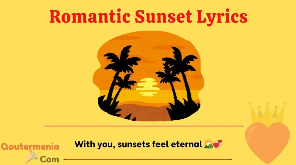 Romantic Sunset Lyrics
