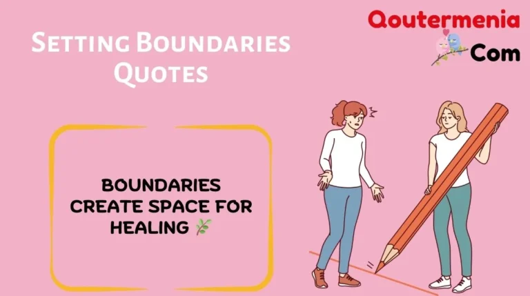 Setting Boundaries Quotes