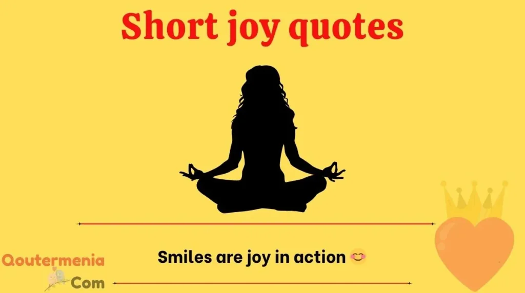 Short joy quotes