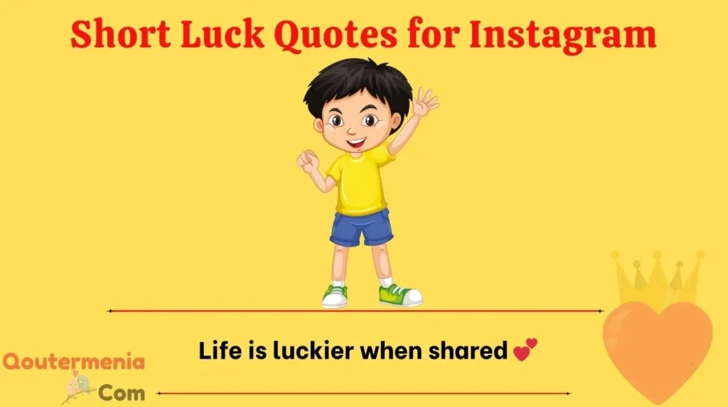 Short Luck Quotes for Instagram