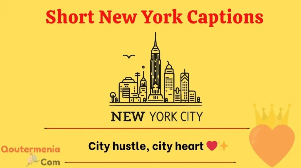 Short New York Captions