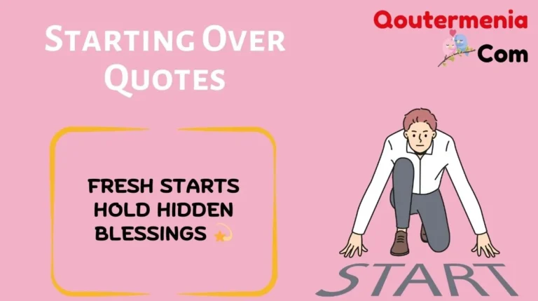 Starting Over Quotes