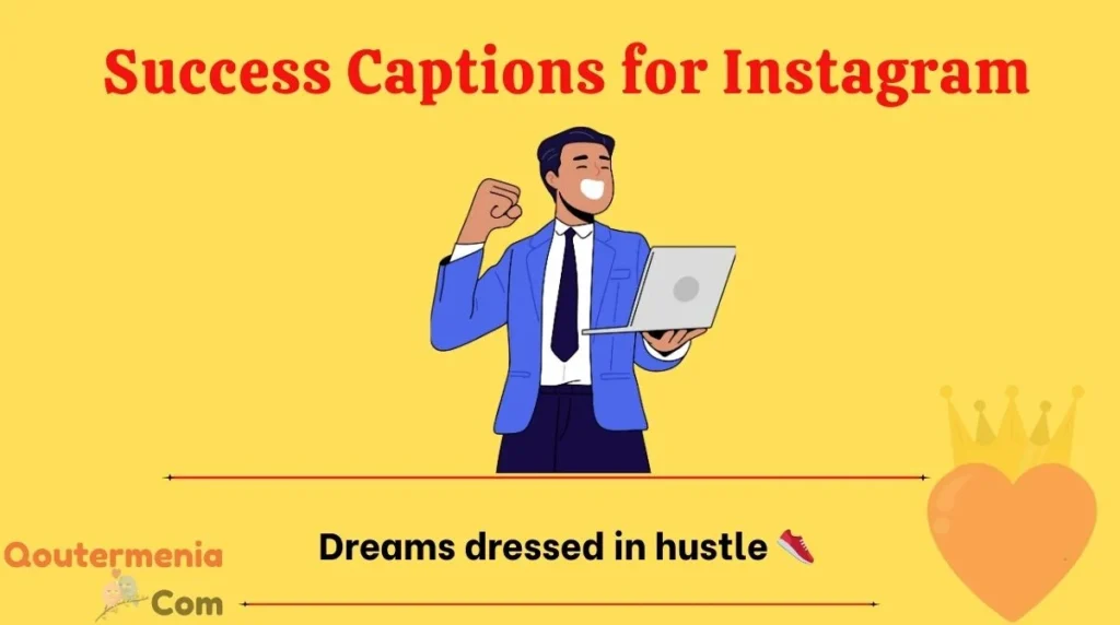 Success Captions for Instagram