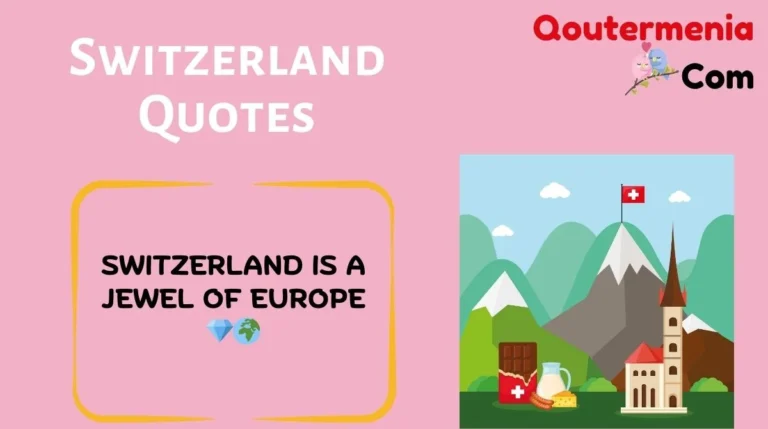 Switzerland Quotes