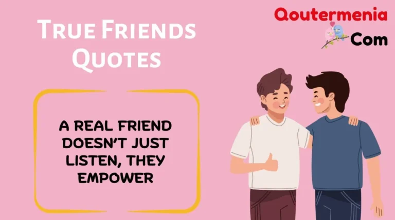 True Friends Quotes