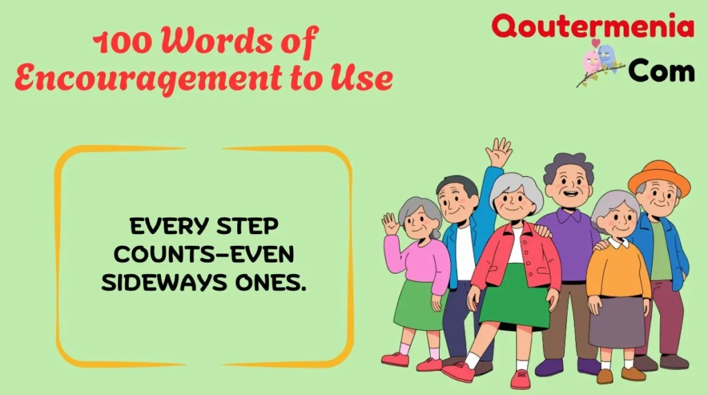 100 Words of Encouragement to Use