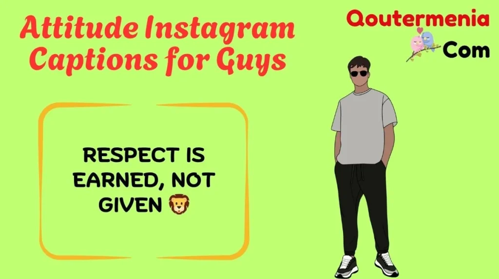 Attitude Instagram Captions for Guys