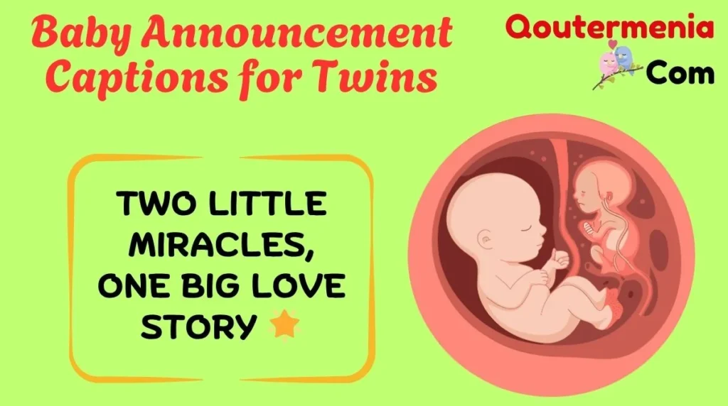 Baby Announcement Captions for Twins