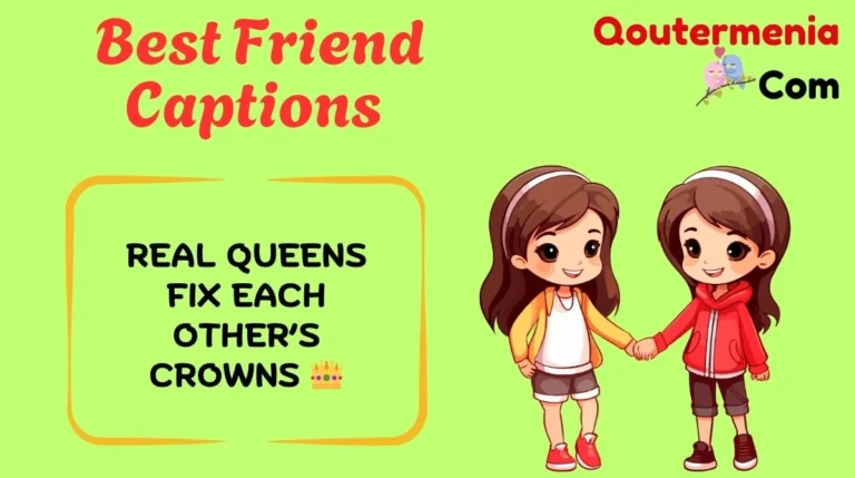 Best Friend Captions