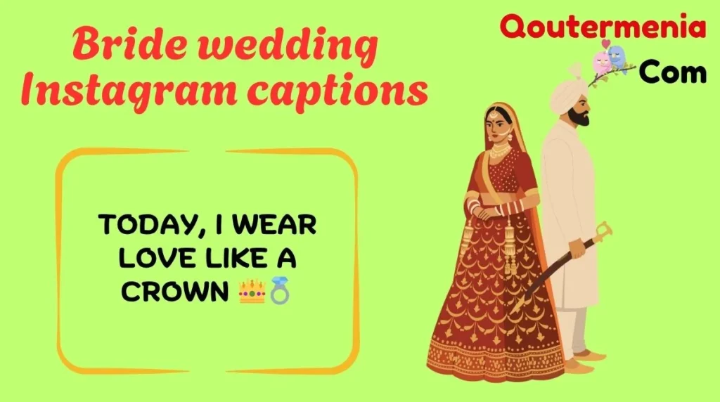 Bride wedding Instagram captions