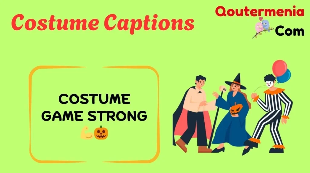 Costume Captions