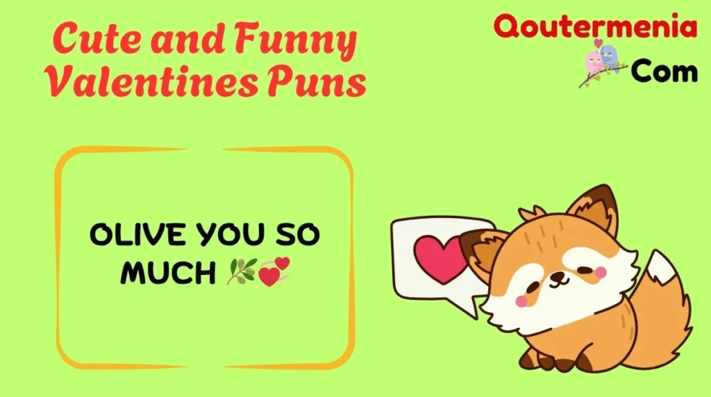 Cute and Funny Valentines Puns
