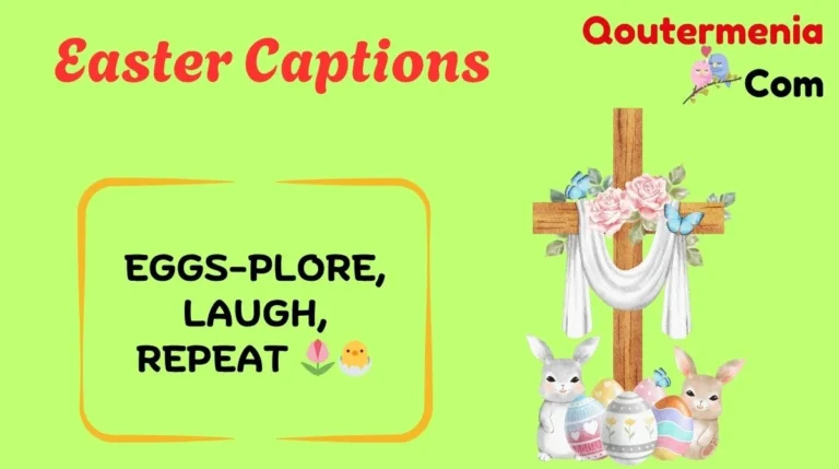 Easter Captions