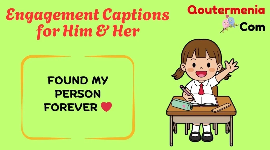 Engagement Captions for Him & Her