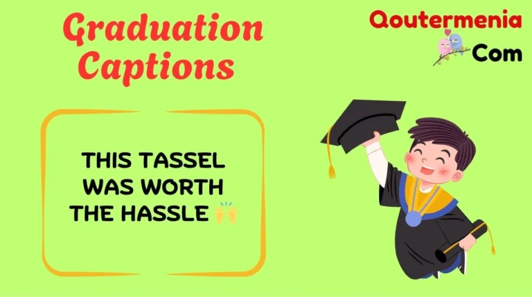 Graduation Captions
