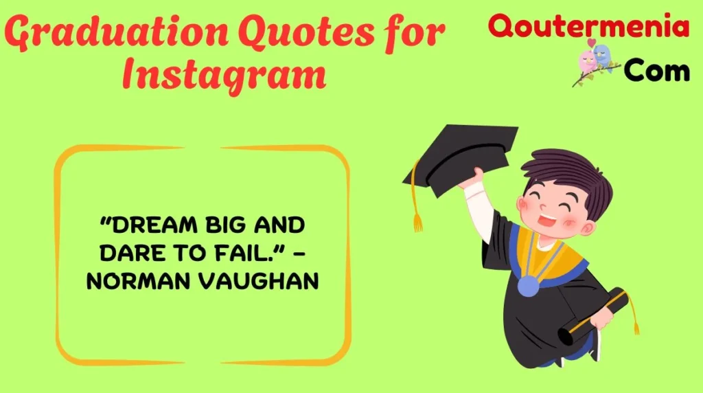 Graduation Quotes for Instagram