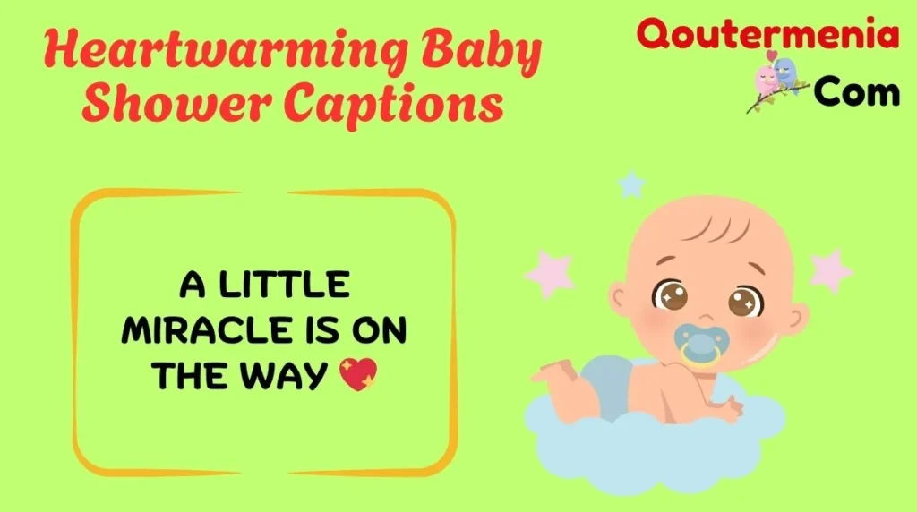 Heartwarming Baby Shower Captions