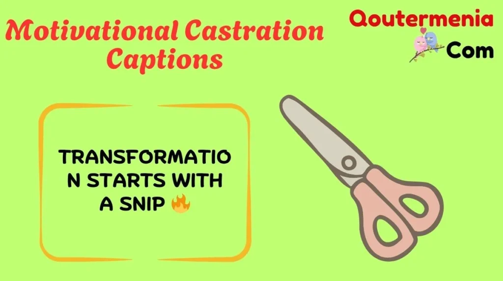 Motivational Castration Captions