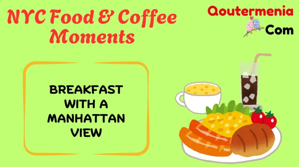 NYC Food & Coffee Moments