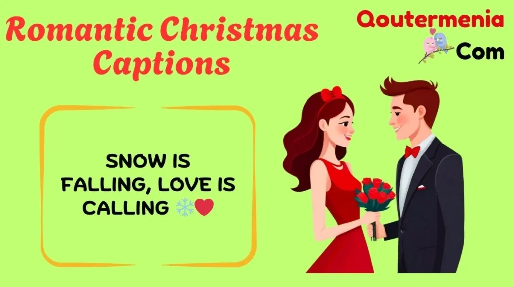 Romantic Christmas Captions
